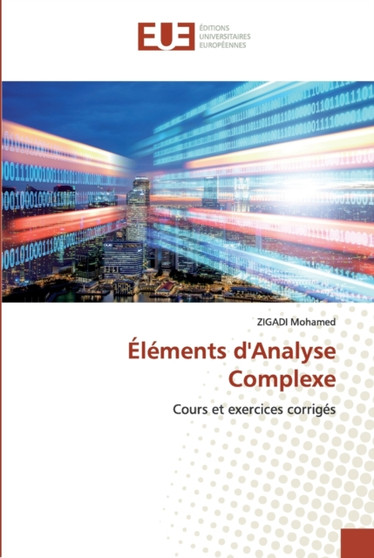 Elements d'Analyse Complexe by Zigadi Mohamed - Paperback