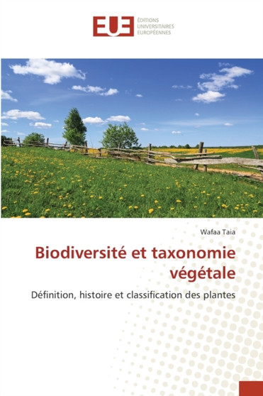 Biodiversite et taxonomie vegetale by Wafaa Taia - Paperback