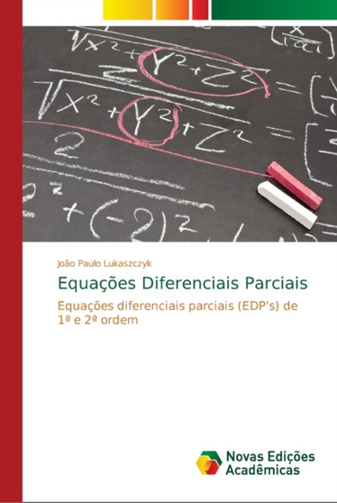 Equacoes Diferenciais Parciais by Joao Paulo Lukaszczyk - Paperback