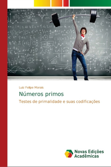 Numeros primos by Luiz Felipe Morais - Paperback