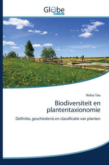 Biodiversiteit en plantentaxionomie by Wafaa Taia - Paperback