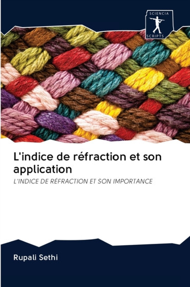 L'indice de refraction et son application by Rupali Sethi - Paperback