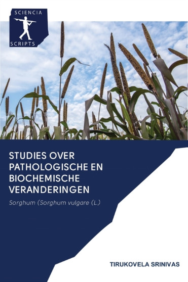 Studies over Pathologische en Biochemische Veranderingen by Tirukovela Srinivas - Paperback