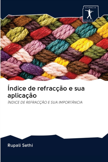 Indice de refraccao e sua aplicacao by Rupali Sethi - Paperback