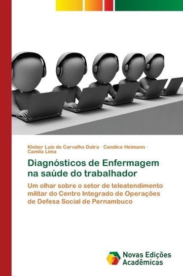Diagnosticos de Enfermagem na saude do trabalhador by Kleber Luiz de Carvalho Dutra - Paperback