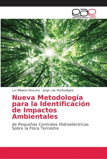 Nueva Metodologia para la Identificacion de Impactos Ambientales by Luz Bibiana Moscoso - Paperback