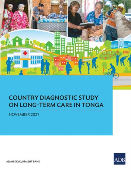 Country Diagnostic Study on Long-Term Care in Tonga by Asian Development Bank - Paperback