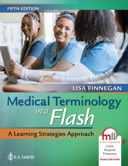 Medical Terminology in a Flash : A Learning Strategies Approach by Lisa Finnegan - Paperback