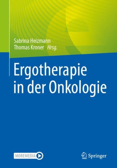 Ergotherapie in der Onkologie by Sabrina Heizmann - Paperback