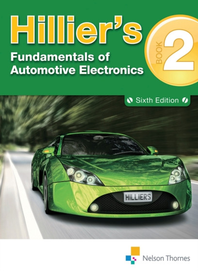 Hillier's Fundamentals of Automotive Electronics Book 2 by V.A.W. Hillier - Paperback