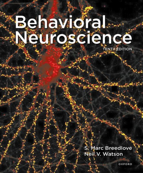 Behavioral Neuroscience by S.Marc Breedlove - Hardback