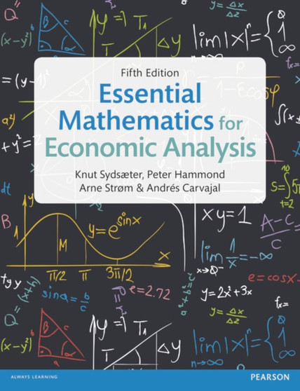 Essential Mathematics for Economic Analysis by Knut Sydsaeter - Paperback