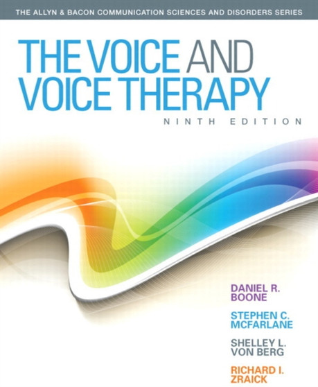 The Voice and Voice Therapy by Daniel R. Boone - Hardback