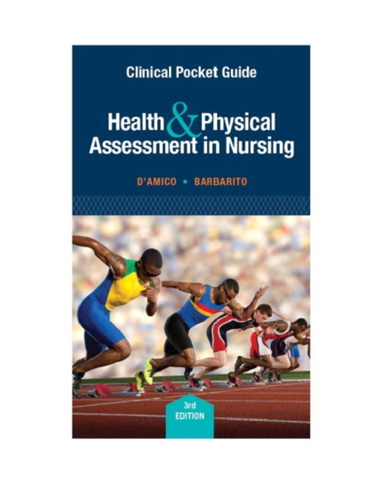 Clinical Pocket Guide for Health & Physical Assessment in Nursing by Donita D'Amico - Paperback