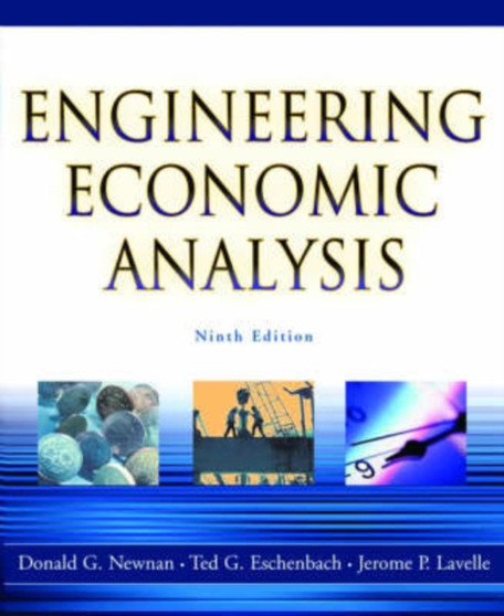 Engineering Economic Analysis by Donald G. Newnan - Hardback