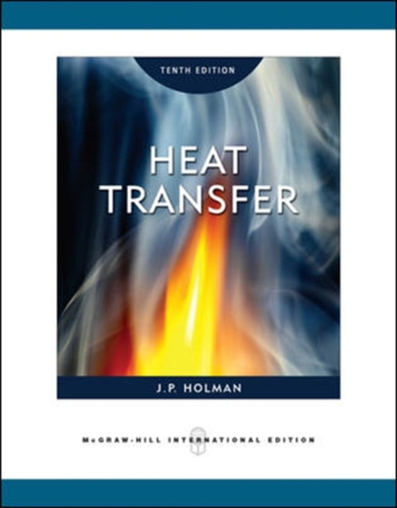 Heat Transfer (Int'l Ed) by Jack Holman - Paperback