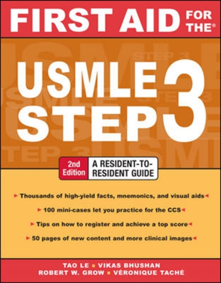 First Aid for the USMLE Step 3, Second Edition by Tao Le - Paperback
