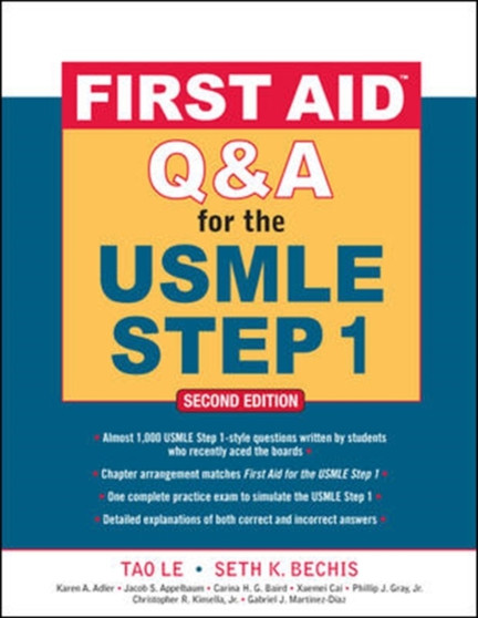 First Aid Q&A for the USMLE Step 1, Second Edition by Tao Le - Paperback