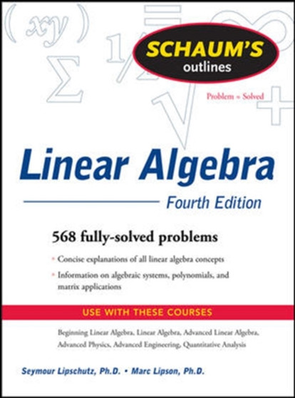 Schaum's Outline of Linear Algebra Fourth Edition by Seymour Lipschutz - Paperback
