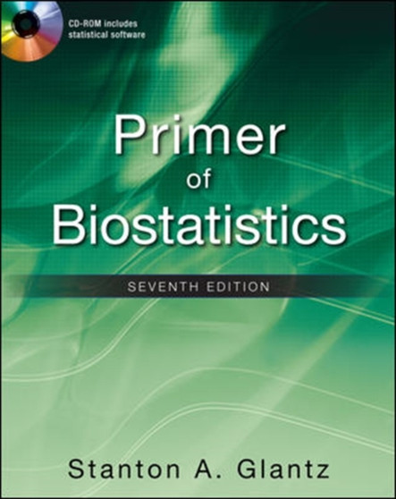Primer of Biostatistics, Seventh Edition by Stanton Glantz - Paperback