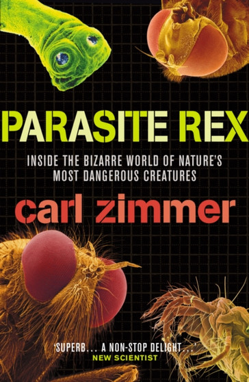 Parasite Rex by Carl Zimmer - Paperback
