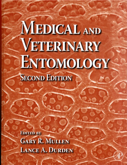 Medical and Veterinary Entomology by Gary R. Mullen - Hardback