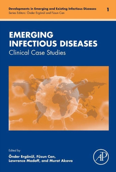 Emerging Infectious Diseases : Clinical Case Studies Volume 1 by Onder Ergonul - Hardback