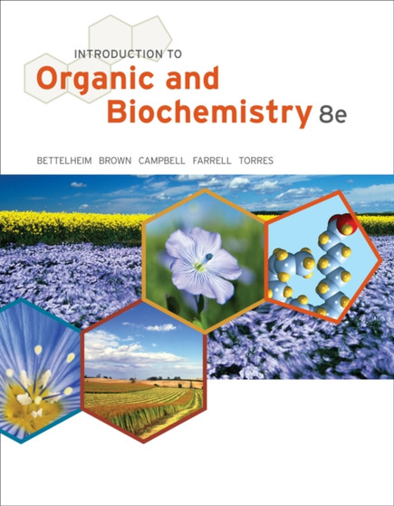 Introduction to Organic and Biochemistry by William Brown - Hardback