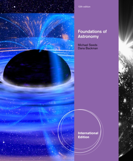 Foundations of Astronomy, International Edition by Michael Seeds - Paperback