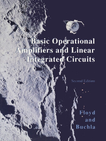 Basic Operational Amplifiers and Linear Integrated Circuits by Thomas L. Floyd - Hardback