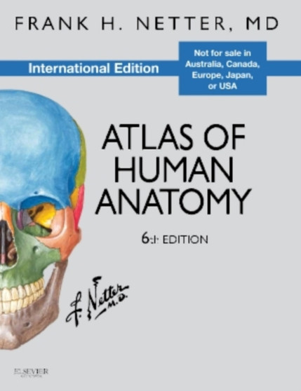 Atlas of Human Anatomy by Frank H. Netter - Paperback