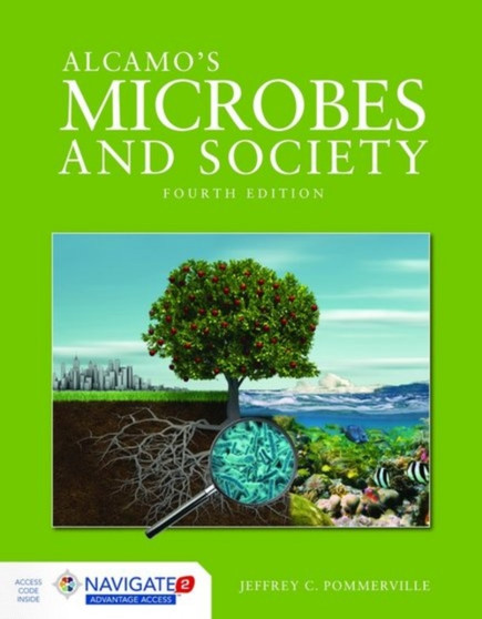 Alcamo's Microbes And Society by Jeffrey C. Pommerville - Hardback