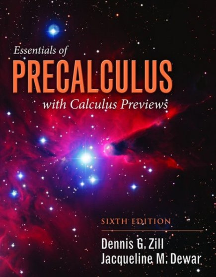 Essentials Of Precalculus With Calculus Previews by Dennis G. Zill - Hardback