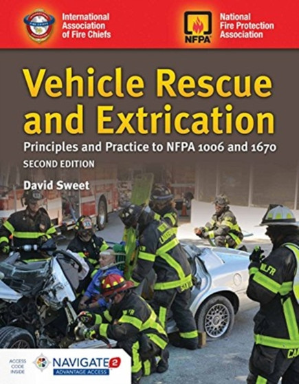 Vehicle Rescue And Extrication: Principles And Practice by David Sweet - Hardback