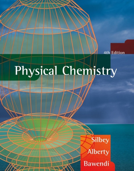 Physical Chemistry by Robert J. Silbey - Hardback