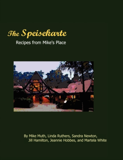 The Speisekarte : Recipes from Mike's Place