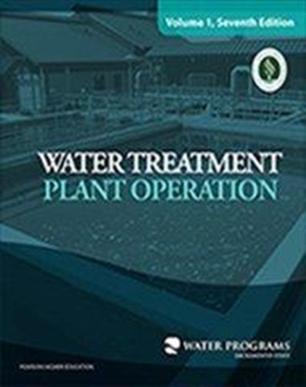 Water Treatment Plant Operation Volume 1 by American Water Works Association - Paperback