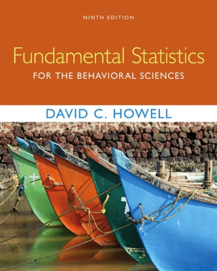 Fundamental Statistics for the Behavioral Sciences by David Howell - Hardback