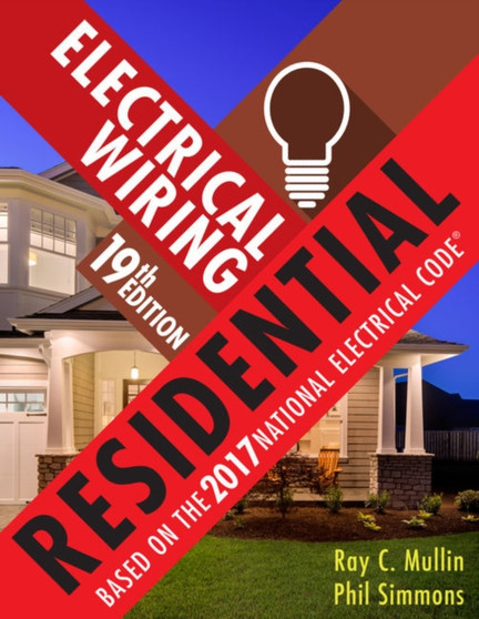 Electrical Wiring Residential by Ray) Mullin - Hardback
