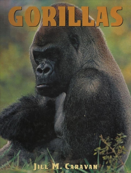 Gorillas by Jill Caravan - Hardback