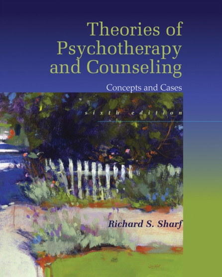 Theories of Psychotherapy & Counseling : Concepts and Cases by Richard Sharf - Hardback