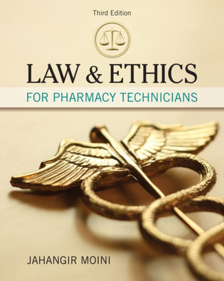 Law and Ethics for Pharmacy Technicians by Jahangir Moini - Paperback