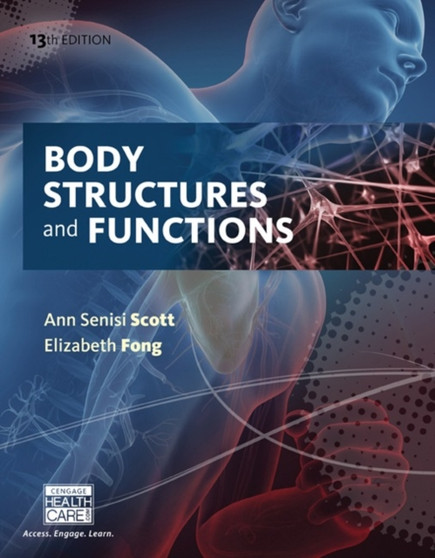 Body Structures and Functions by Ann Scott - Hardback