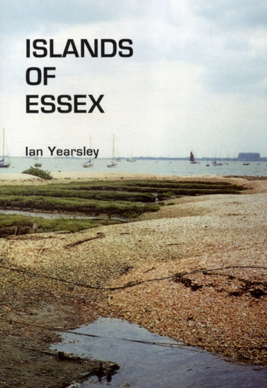 Islands of Essex by Ian Yearsley - Paperback