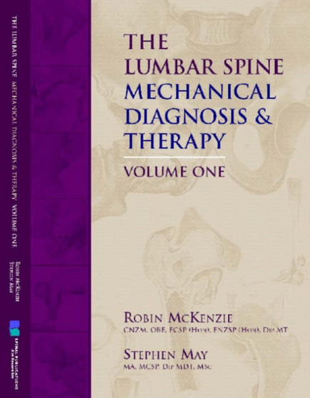 The Lumbar Spine : Mechanical Diagnosis and Therapy by Robin McKenzie - Paperback