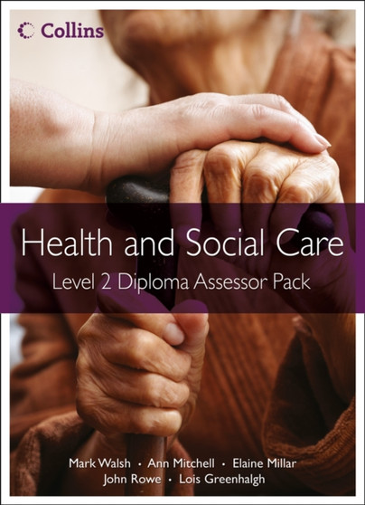 Level 2 Diploma Assessor Pack by Mark Walsh - Paperback