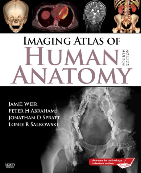 Imaging Atlas of Human Anatomy by Jamie Weir - Paperback