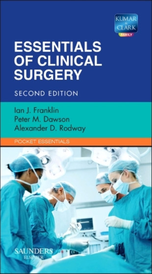 Essentials of Clinical Surgery by Ian J. Franklin - Paperback