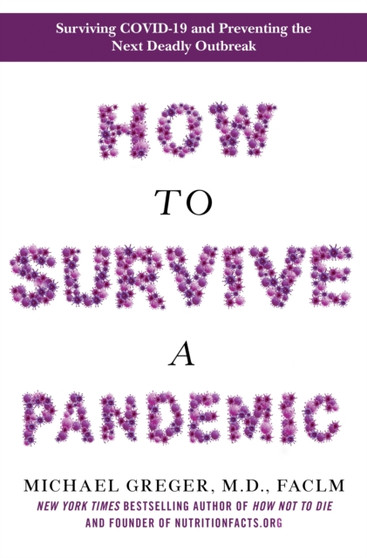 How to Survive a Pandemic by Michael Greger - Paperback
