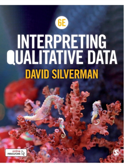 Interpreting Qualitative Data by David Silverman - Hardback